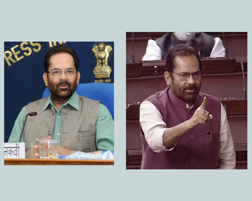 Mr. Mukhtar Abbas Naqvi